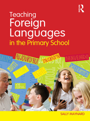 cover image of Teaching Foreign Languages in the Primary School